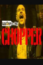 Watch Underbelly Files: Chopper Goojara