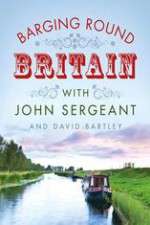 Watch Barging Round Britain with John Sergeant Goojara