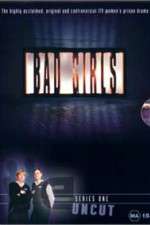 Watch Bad Girls (TV) Goojara