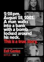 Watch Evil Genius: The True Story of America's Most Diabolical Bank Heist Goojara