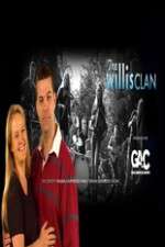 Watch The Willis Clan Goojara