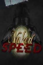 Watch Naked Speed Goojara