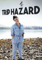 Watch Trip Hazard: My Great British Adventure Goojara