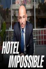 Watch Hotel Impossible Goojara