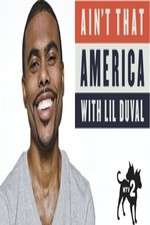 Watch Aint That America With Lil Duval Goojara