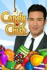 Watch Candy Crush Goojara