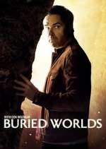 Watch Buried Worlds with Don Wildman Goojara