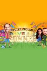 Watch Peter Crouch: Save Our Summer Goojara
