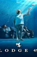 Watch Lodge 49 Goojara
