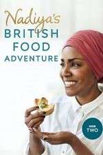 Watch Nadiya's British Food Adventure Goojara