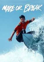 Watch Make or Break Goojara