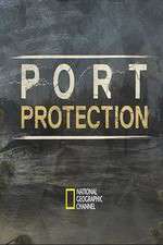 Watch Port Protection Goojara