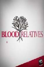 Watch Blood Relatives Goojara
