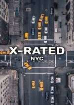 Watch X-Rated: NYC Goojara