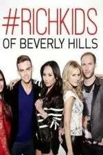 Watch Rich Kids of Beverly Hills Goojara