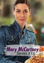 Watch Mary McCartney Serves It Up Goojara
