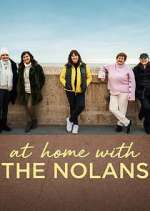 Watch At Home with the Nolans Goojara