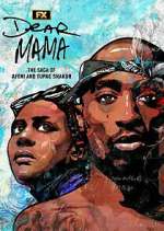 Watch Dear Mama: The Saga of Afeni and Tupac Shakur Goojara