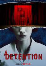 Watch Detention Goojara