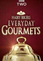Watch Hairy Bikers Everyday Gourmets Goojara
