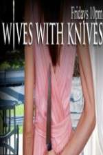 Watch Wives with Knives Goojara