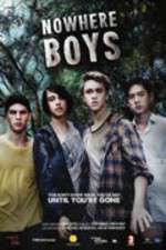 Watch Nowhere Boys Goojara