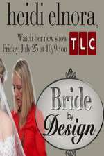 Watch Bride by Design Goojara