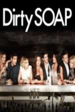 Watch Dirty Soap Goojara