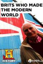 Watch Brits Who Made the Modern World Goojara