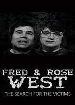 Watch Fred and Rose West: The Search for the Victims Goojara