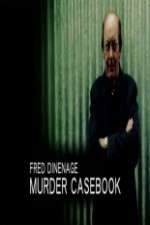 Watch Fred Dinenage Murder Casebook Goojara