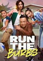 Watch Run the Burbs Goojara