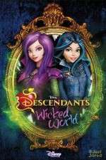 Watch Descendants: Wicked World Goojara