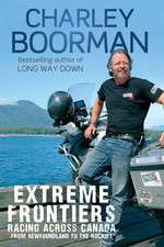 Watch Charley Boorman's Extreme Frontiers Goojara