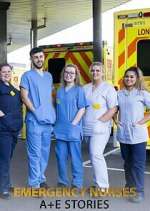 Watch Emergency Nurses: A&E Stories Goojara