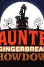 Watch Haunted Gingerbread Showdown Goojara