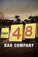 Watch The First 48: Bad Company Goojara