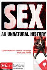 Watch SEX An Unnatural History Goojara