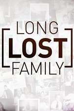 Watch Long Lost Family Goojara