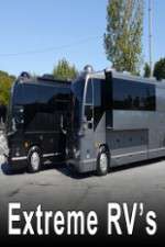 Watch Extreme RVs Goojara