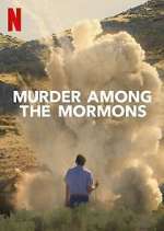 Watch Murder Among the Mormons Goojara