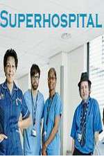 Watch Superhospital Goojara
