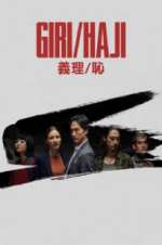 Watch Giri/Haji Goojara