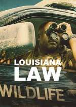 Watch Louisiana Law Goojara