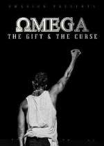 Watch Omega - The Gift and The Curse Goojara