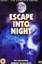 Watch Escape Into Night Goojara