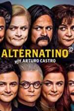 Watch Alternatino With Arturo Castro Goojara