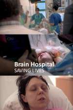 Watch Brain Hospital Saving Lives Goojara