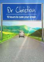 Watch Dr Christian: 12 Hours to Cure Your Street Goojara