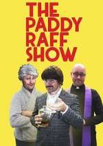 Watch The Paddy Raff Show Goojara